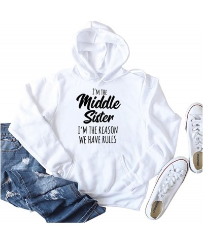 Sister Rules Hoodies Women I'm The Youngest/Middle/Oldest Sister Funny Matching Shirts Casual Hooded Sweatshirts 07white (Mid...