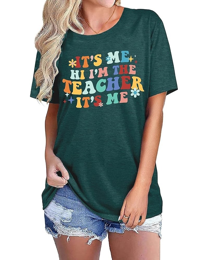 It's Me Hi I'm The Teacher T Shirts Women Teacher Life Shirt Back to School Gift Teaching Casual Tee Tops Green $13.43 T-Shirts