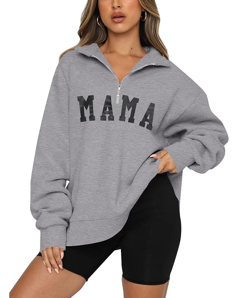 Mama Sweatshirt Women Mom Life Zip Up Pullover Lapel Half Zip Sweatshirts Mama Print Casual Loose Long Sleeve Top Grey $14.40...