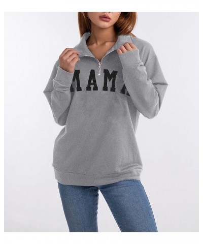 Mama Sweatshirt Women Mom Life Zip Up Pullover Lapel Half Zip Sweatshirts Mama Print Casual Loose Long Sleeve Top Grey $14.40...