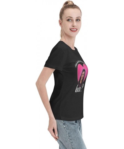 Bella Where The Hell Have You Been Loca T Shirt for Women Summer Sweatshirt Short Sleeve Top Shirt Womens Cotton Shirt 5 $11....