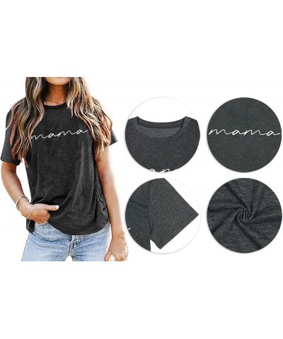 Mama Shirts Women Mama Letter Printed T-Shirt Mama Graphic Tee Casual Short Sleeve Tops Tee Grey, Short Sleeve $10.29 T-Shirts