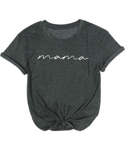 Mama Shirts Women Mama Letter Printed T-Shirt Mama Graphic Tee Casual Short Sleeve Tops Tee Grey, Short Sleeve $10.29 T-Shirts