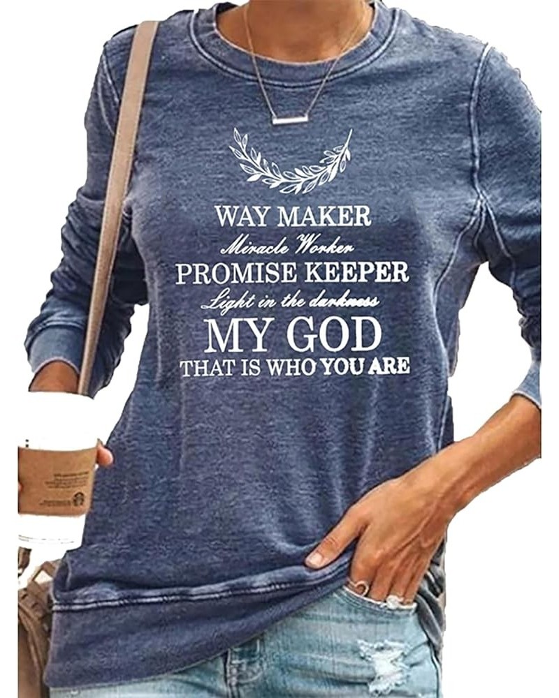 Women Waymaker Miracle Worker Christian Shirts Long Sleeve Funny Sarcastic Graphic Sweatshirt Pullover Tops Style2-blue $15.3...