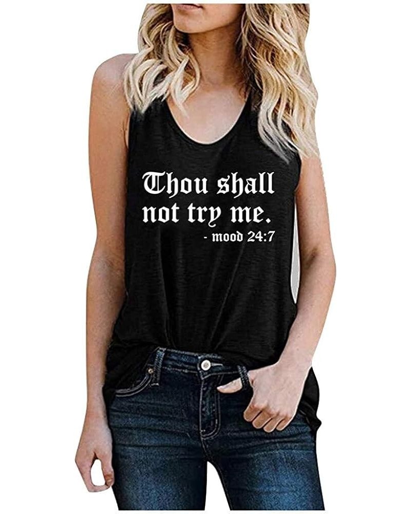 Yuan Women Thou Shall Not Try Me Letter Print Shirt Short Sleeve Tops Casual Tee Z-black-tank $9.90 T-Shirts